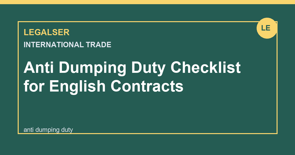 Anti Dumping Duty Checklist for English Contracts legal English thumbnail