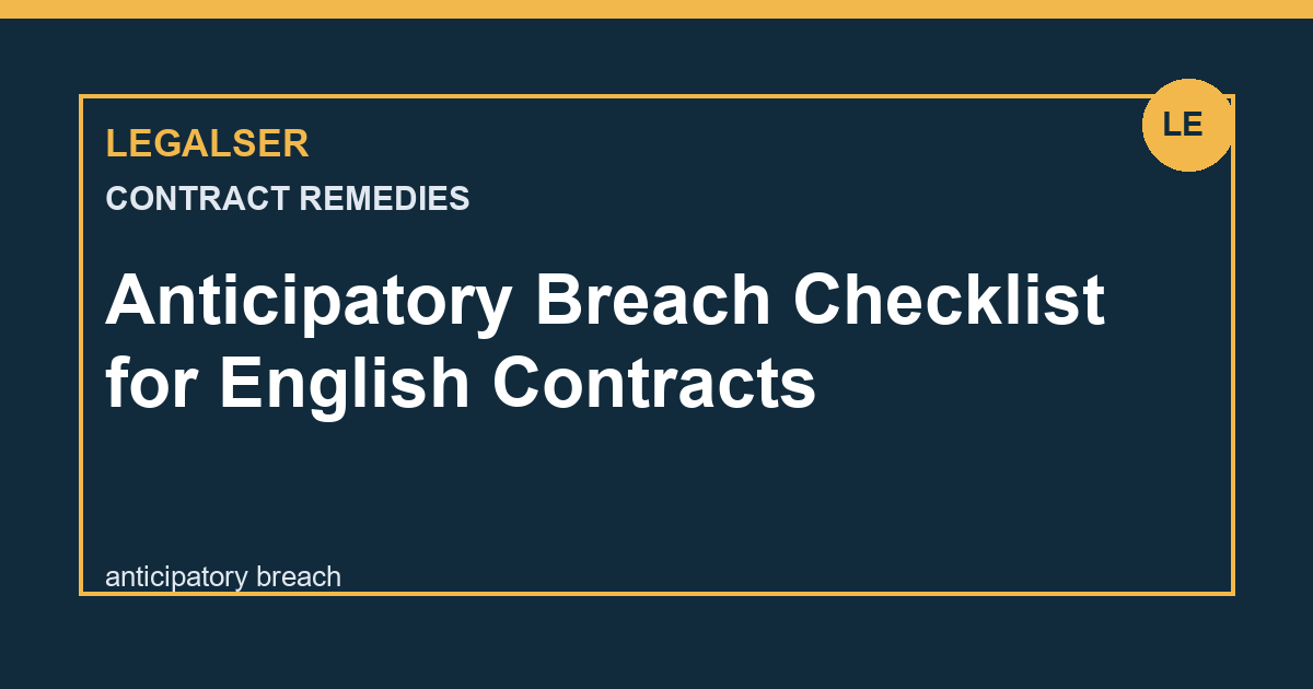 Anticipatory Breach Checklist for English Contracts legal English thumbnail