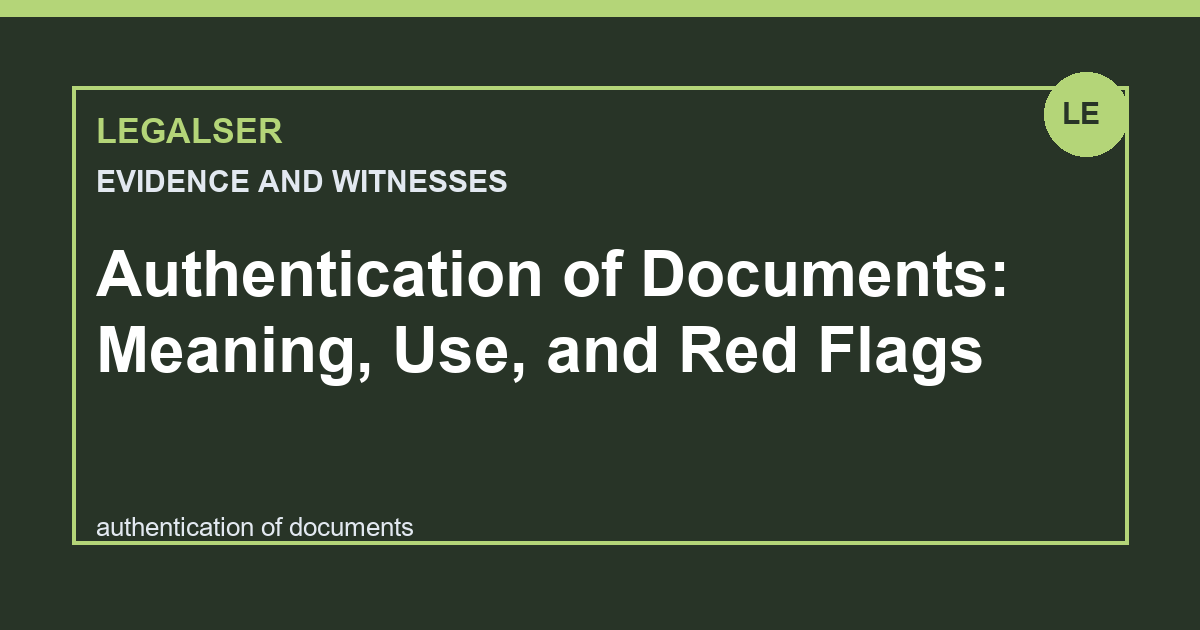 Authentication of Documents: Meaning, Use, and Red Flags legal English thumbnail