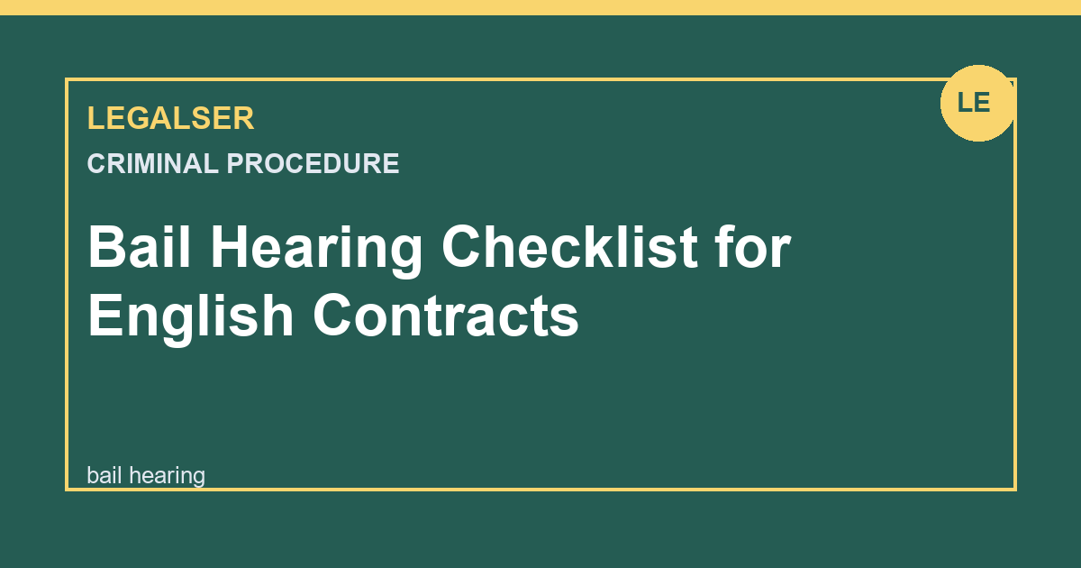 Bail Hearing Checklist for English Contracts legal English thumbnail