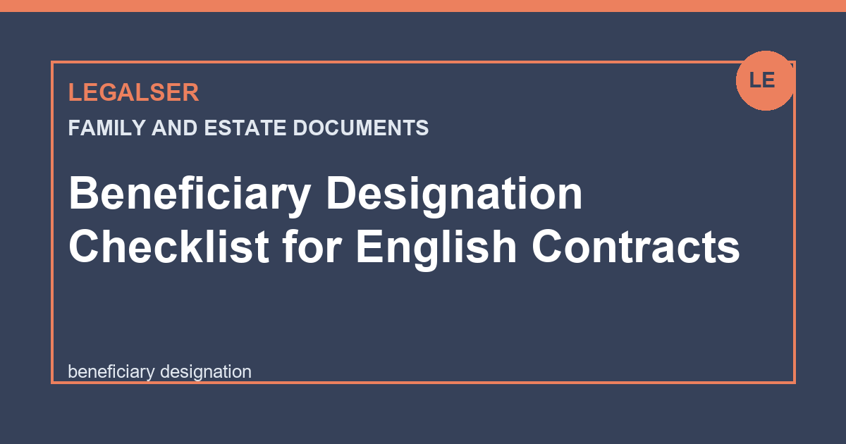Beneficiary Designation Checklist for English Contracts legal English thumbnail