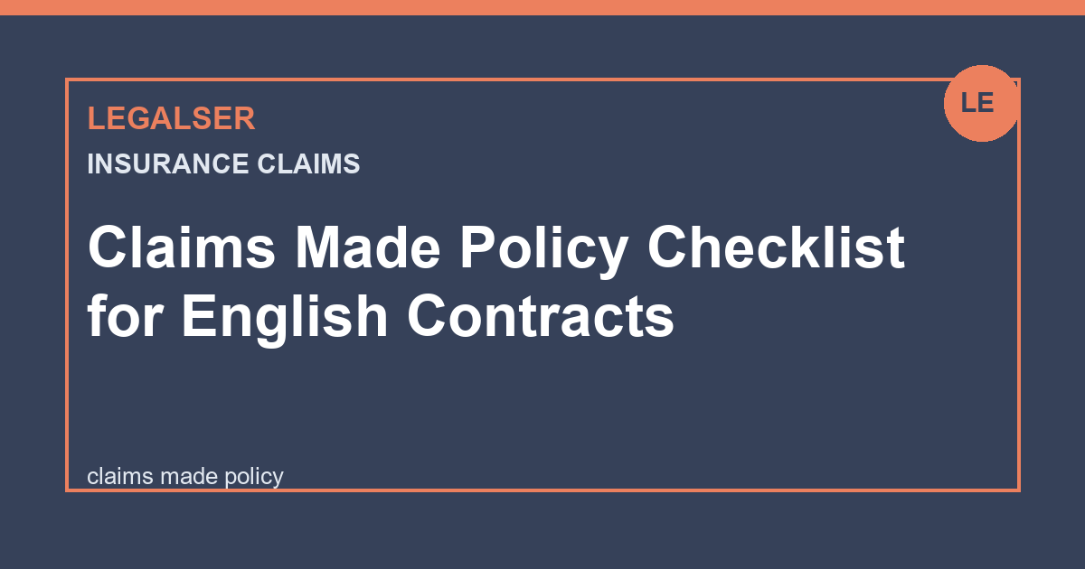 Claims Made Policy Checklist for English Contracts legal English thumbnail