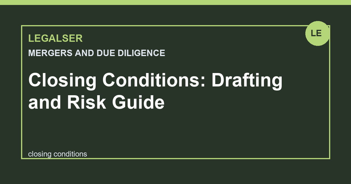 Closing Conditions: Drafting and Risk Guide legal English thumbnail