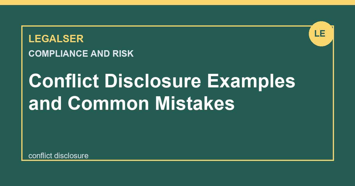 Conflict Disclosure Examples and Common Mistakes legal English thumbnail