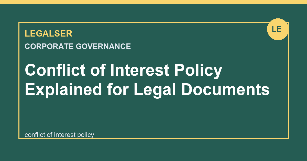 Conflict of Interest Policy Explained for Legal Documents legal English thumbnail