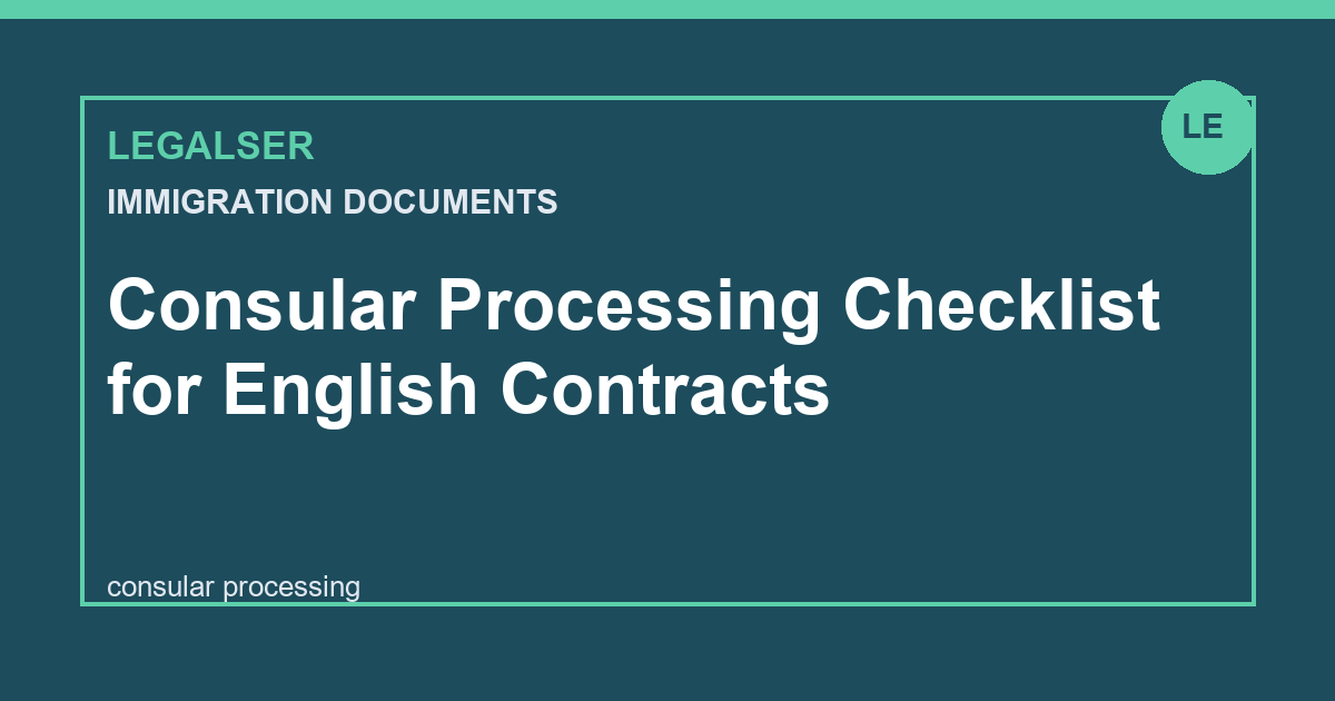 Consular Processing Checklist for English Contracts legal English thumbnail