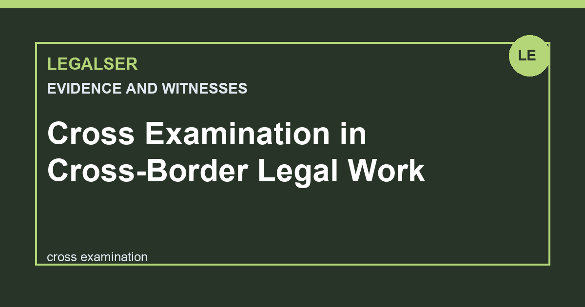 Cross Examination in Cross-Border Legal Work legal English thumbnail