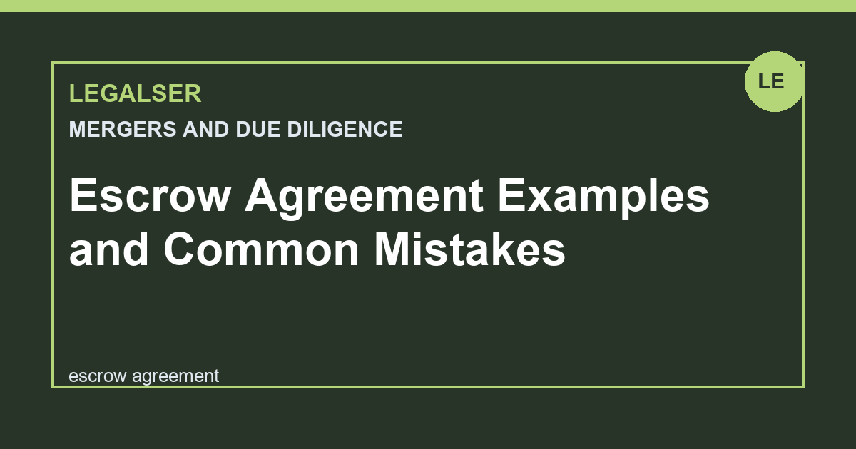 Escrow Agreement Examples and Common Mistakes legal English thumbnail