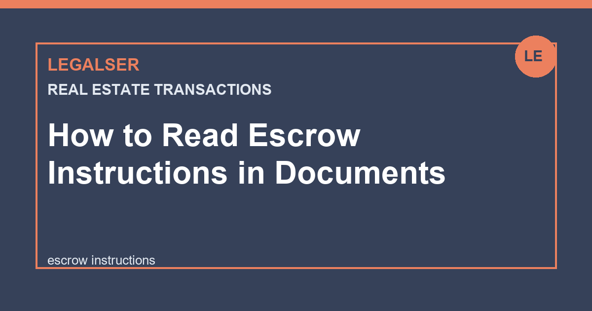 How to Read Escrow Instructions in Documents legal English thumbnail