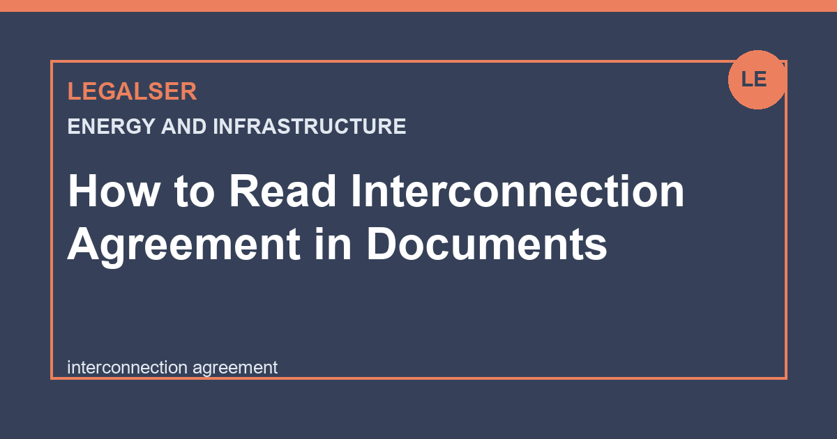 How to Read Interconnection Agreement in Documents legal English thumbnail