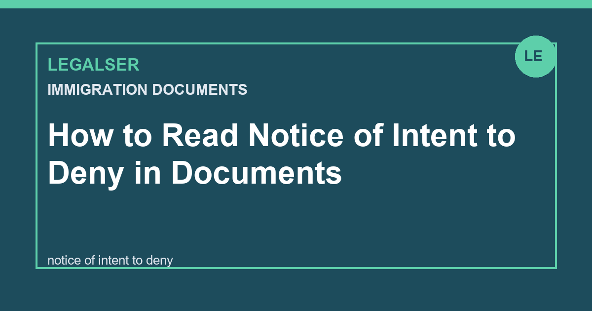 How to Read Notice of Intent to Deny in Documents legal English thumbnail
