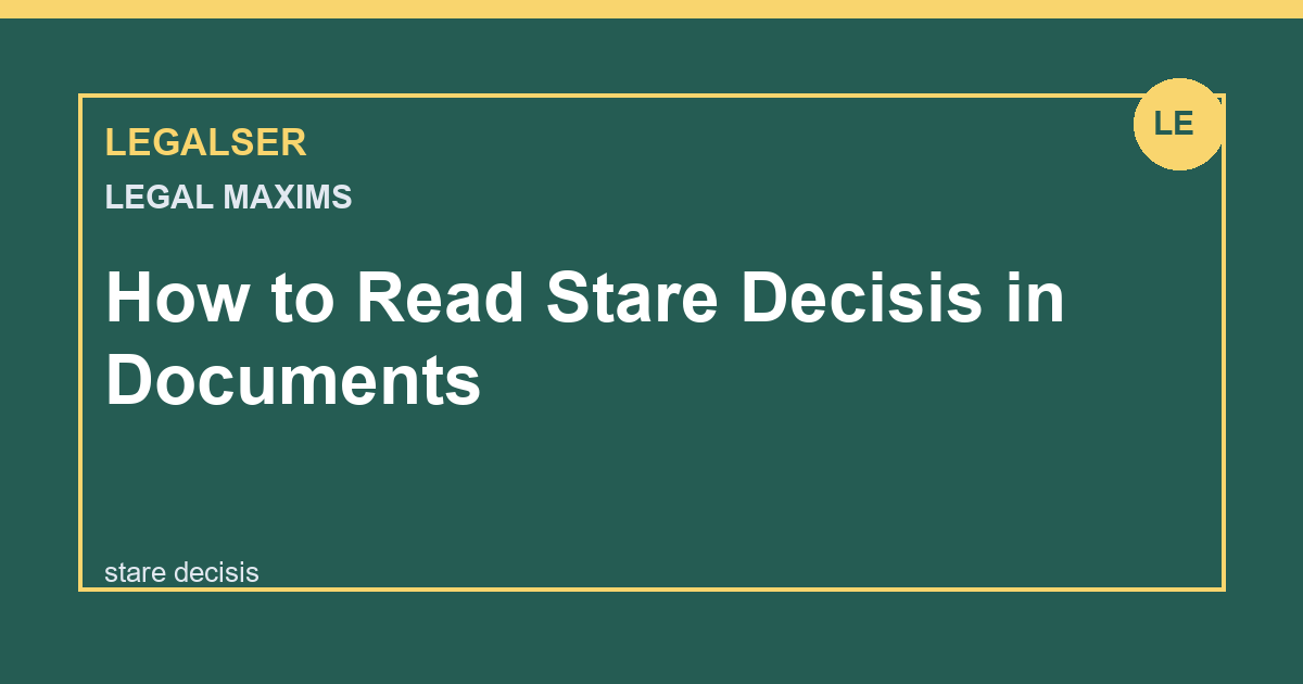 How to Read Stare Decisis in Documents legal English thumbnail