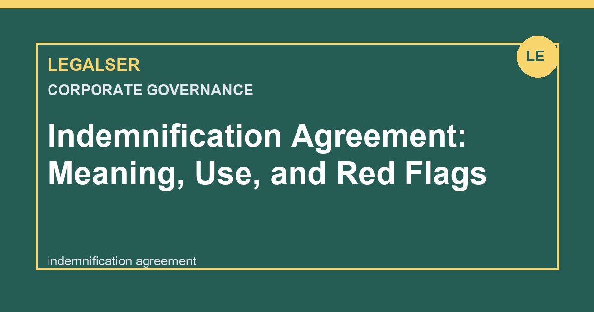 Indemnification Agreement: Meaning, Use, and Red Flags legal English thumbnail