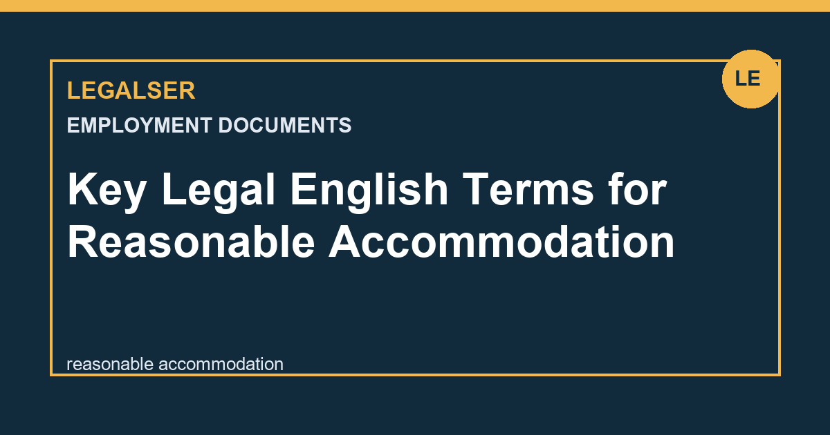 Key Legal English Terms for Reasonable Accommodation legal English thumbnail