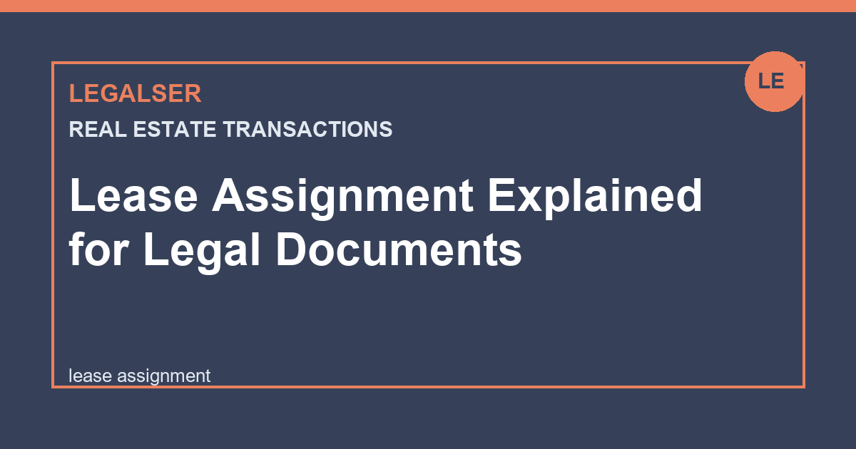 Lease Assignment Explained for Legal Documents legal English thumbnail