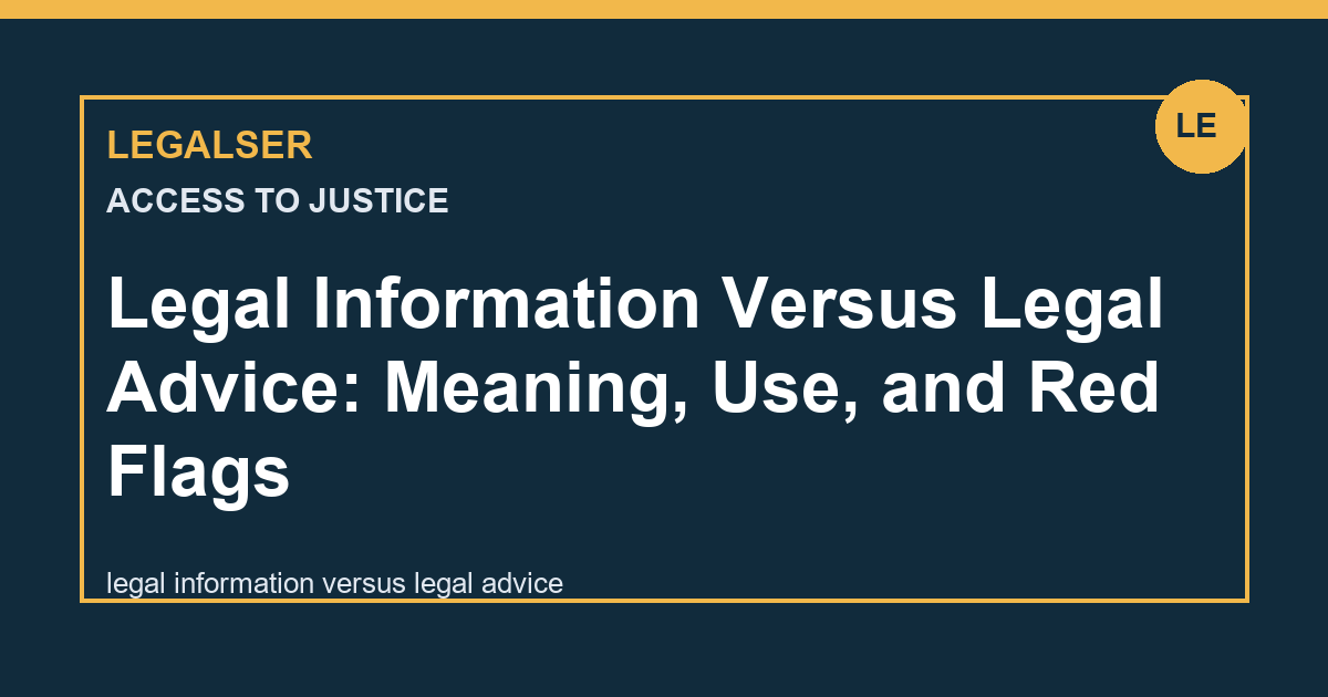 Legal Information Versus Legal Advice: Meaning, Use, and Red Flags legal English thumbnail
