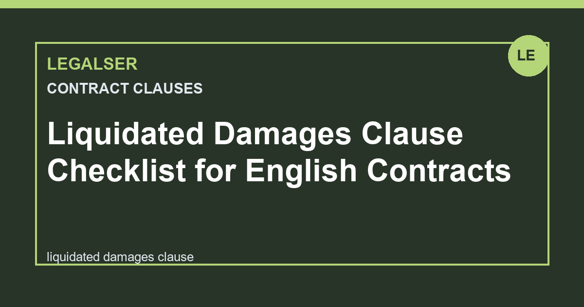 Liquidated Damages Clause Checklist for English Contracts legal English thumbnail