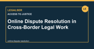 Online Dispute Resolution in Cross-Border Legal Work legal English thumbnail