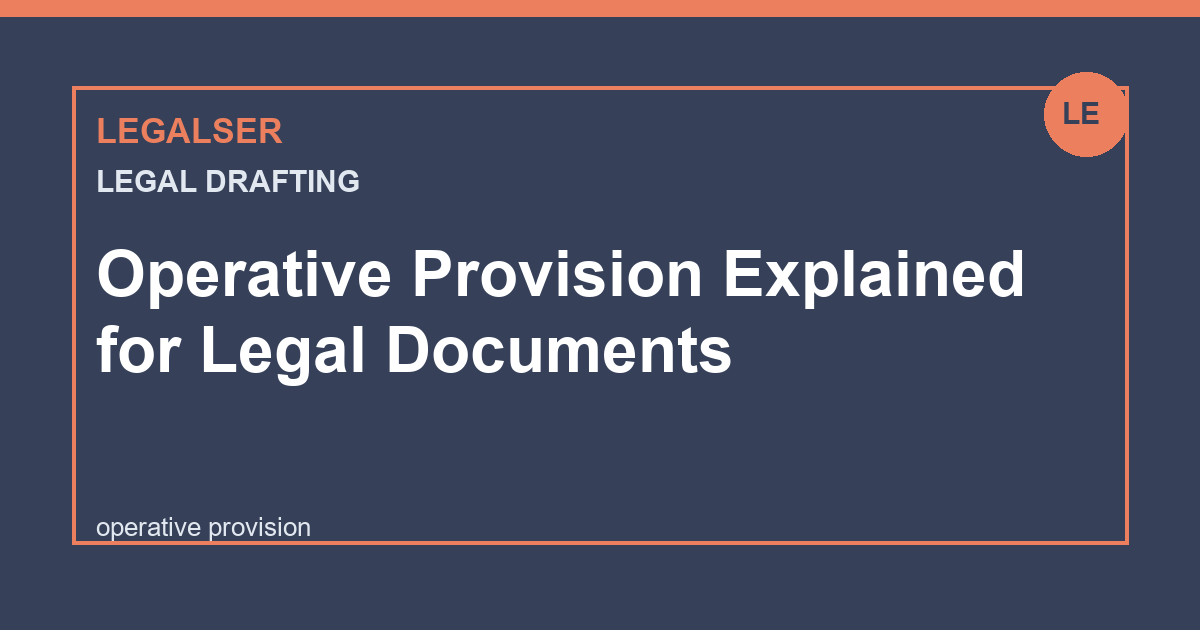 Operative Provision Explained for Legal Documents legal English thumbnail