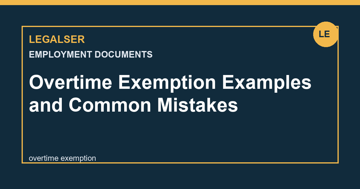Overtime Exemption Examples and Common Mistakes legal English thumbnail