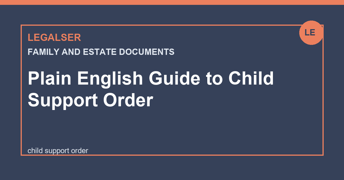 Plain English Guide to Child Support Order legal English thumbnail