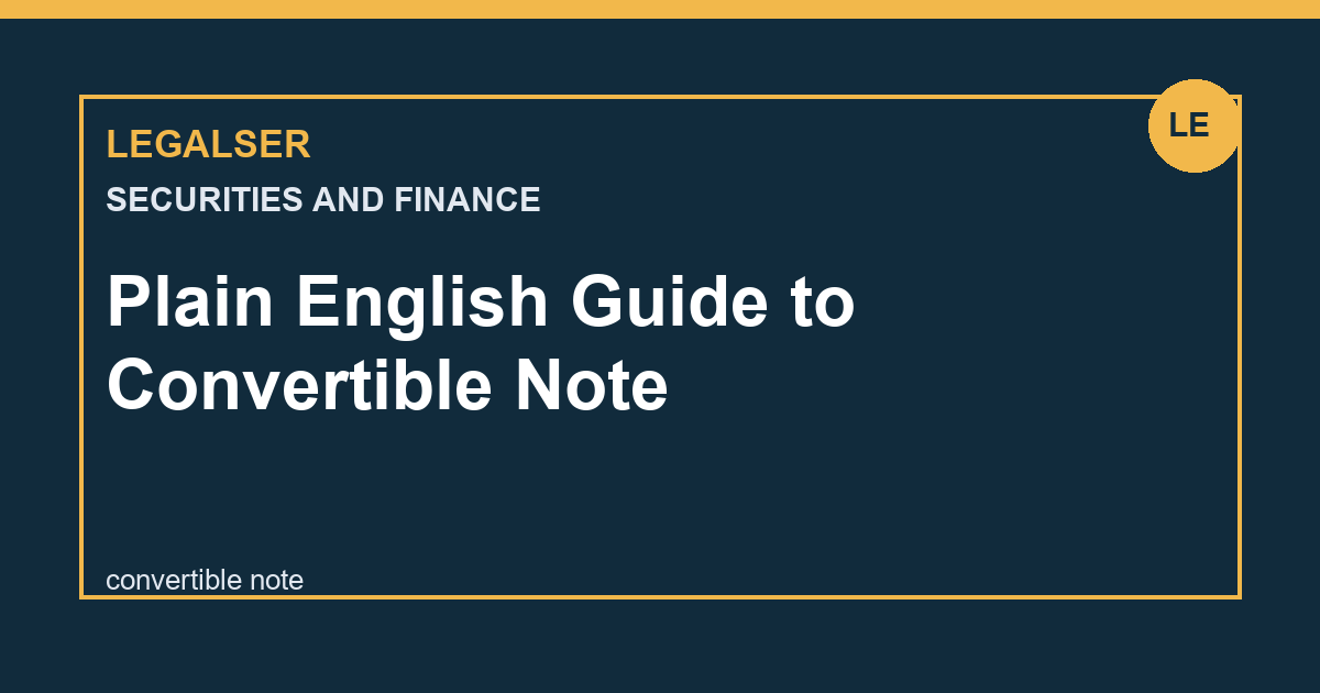 Plain English Guide to Convertible Note legal English thumbnail