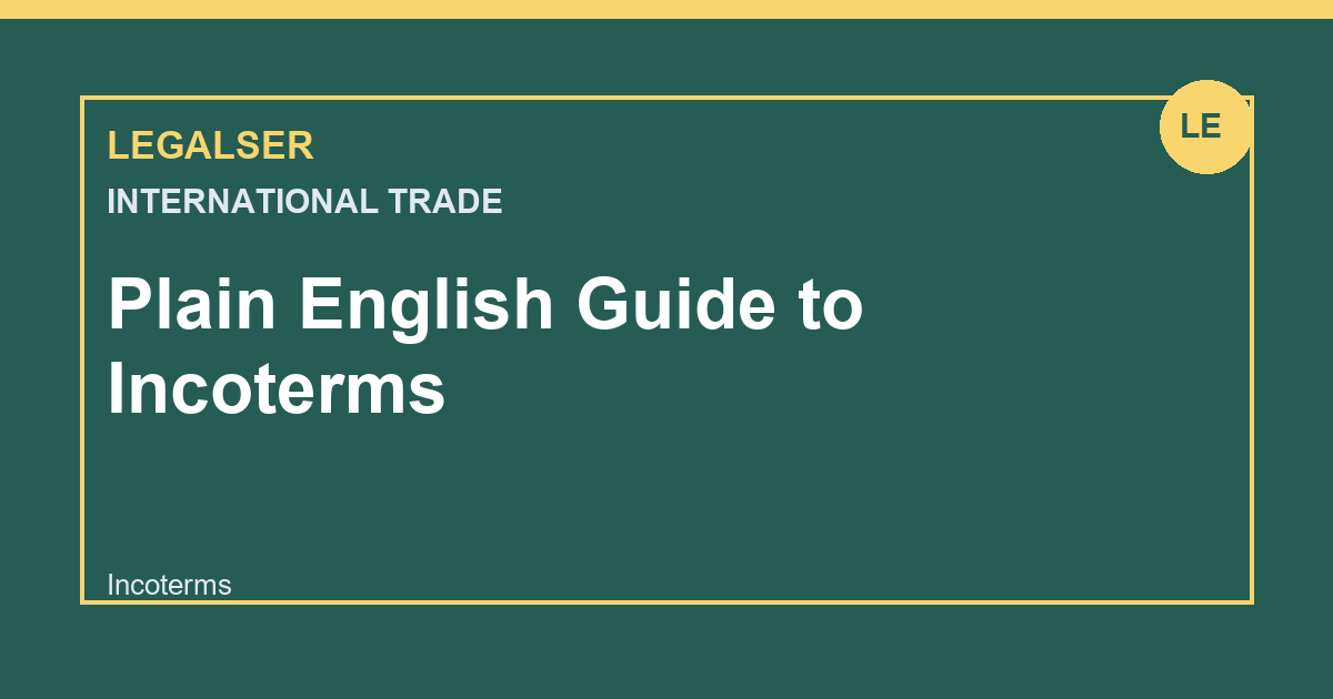 Plain English Guide to Incoterms legal English thumbnail