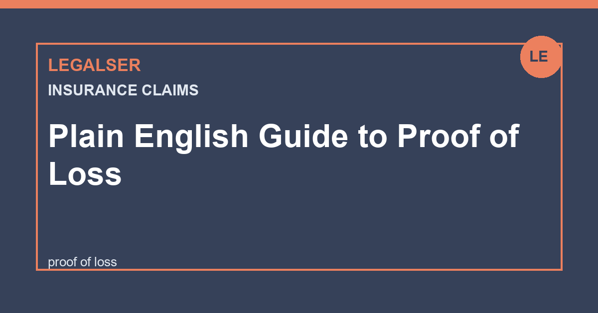 Plain English Guide to Proof of Loss legal English thumbnail