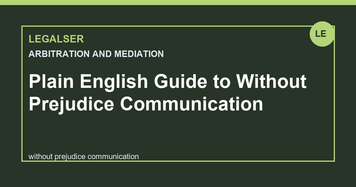 Plain English Guide to Without Prejudice Communication legal English thumbnail