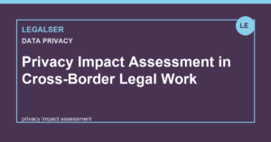 Privacy Impact Assessment in Cross-Border Legal Work legal English thumbnail