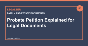 Probate Petition Explained for Legal Documents legal English thumbnail