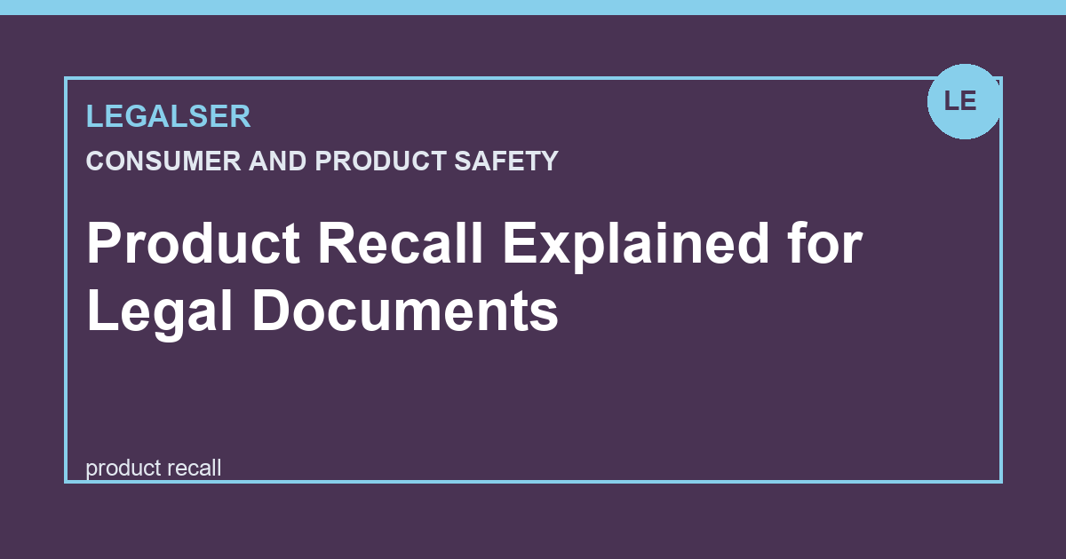 Product Recall Explained for Legal Documents legal English thumbnail