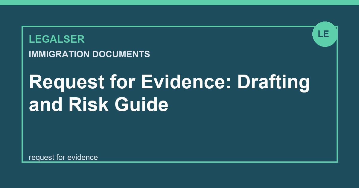 Request for Evidence: Drafting and Risk Guide legal English thumbnail