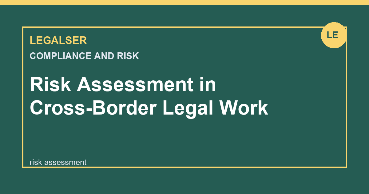 Risk Assessment in Cross-Border Legal Work legal English thumbnail