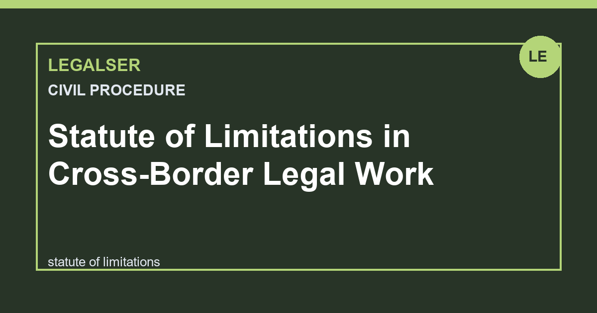 Statute of Limitations in Cross-Border Legal Work legal English thumbnail