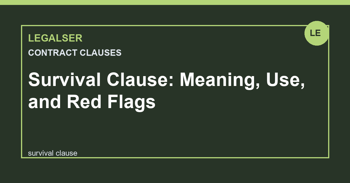 Survival Clause: Meaning, Use, and Red Flags legal English thumbnail