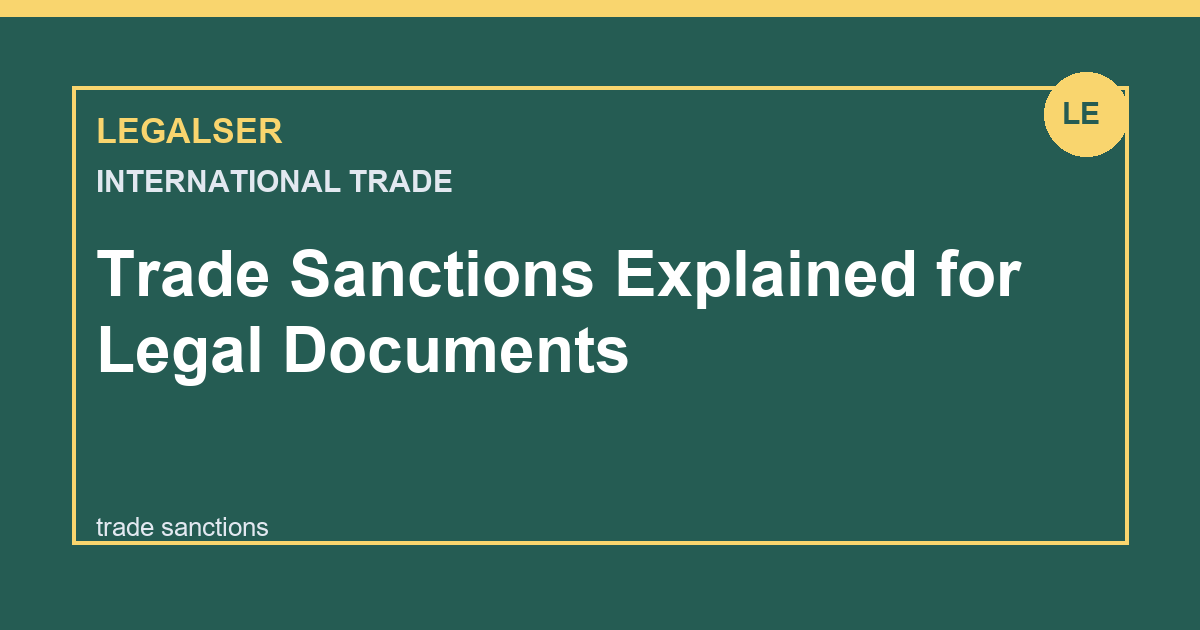 Trade Sanctions Explained for Legal Documents legal English thumbnail