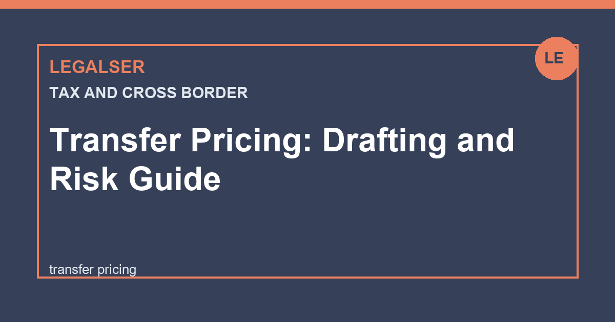 Transfer Pricing: Drafting and Risk Guide legal English thumbnail