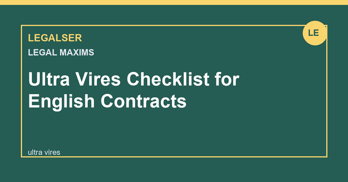 Ultra Vires Checklist for English Contracts legal English thumbnail